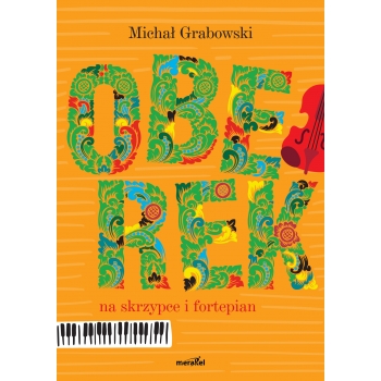 Grabowski Michał: "Oberek" na skrzypce i fortepian